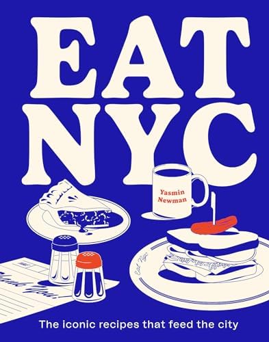 I Love New York: Ingredients and Recipes [A Cookbook]: Humm